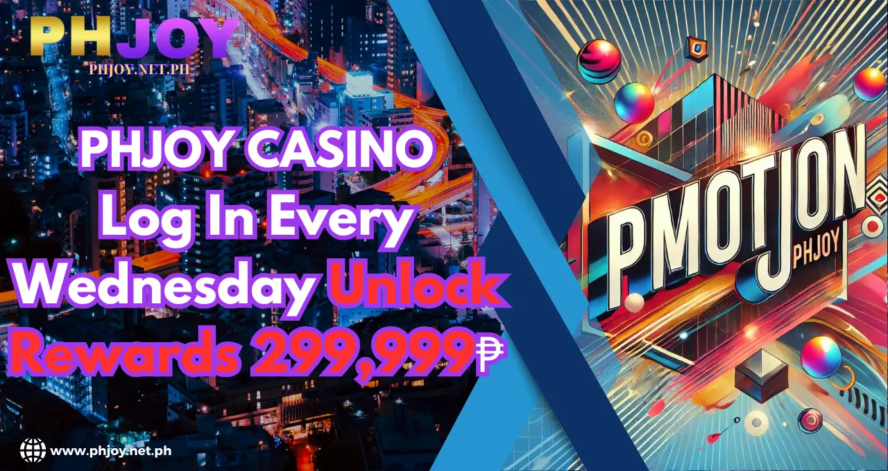 phjoy Unlock Rewards 299,999